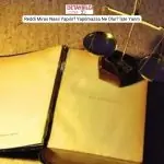 Reddi Miras Nasıl Yapılır? Yapılmazsa Ne Olur? İşte Yanıtı